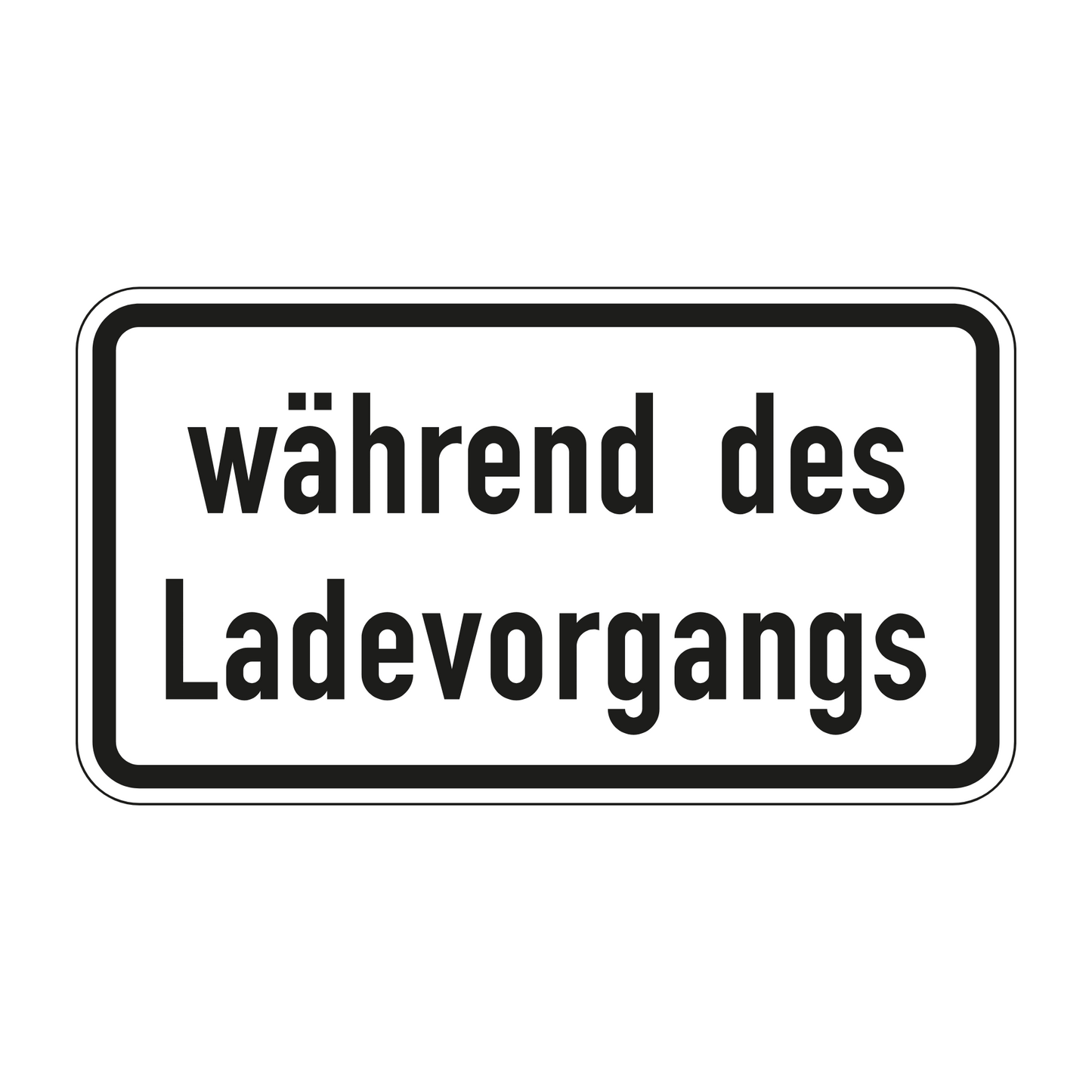 Verkehrszeichen "während des Ladevorgangs" – VZ 1053-54