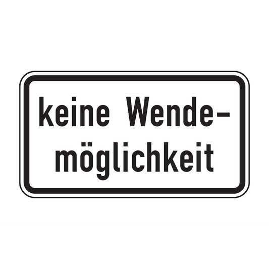 Verkehrszeichen "keine Wendemöglichkeit" – VZ 1008-34