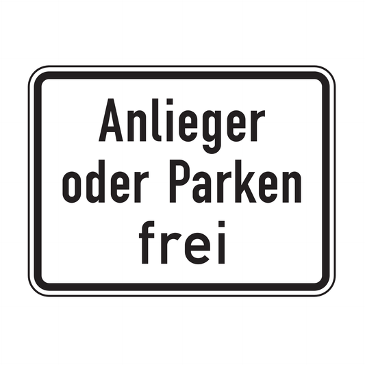 Verkehrszeichen "Anlieger oder Parken frei" – VZ 1020-31