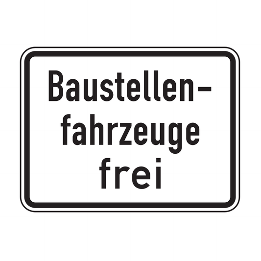 Verkehrszeichen "Baustellenfahrzeuge frei" – VZ 1028-30